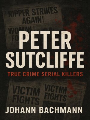 cover image of Peter Sutcliffe